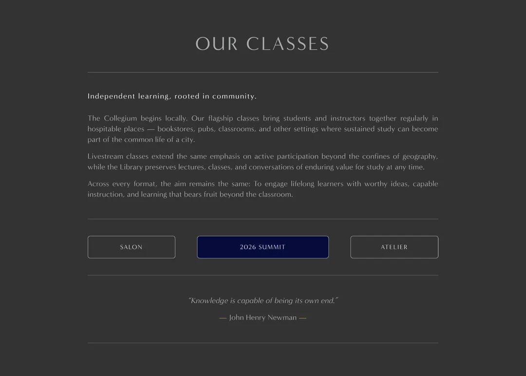 Collegium Our Classes section, with class formats, navigation, and a John Henry Newman quotation.