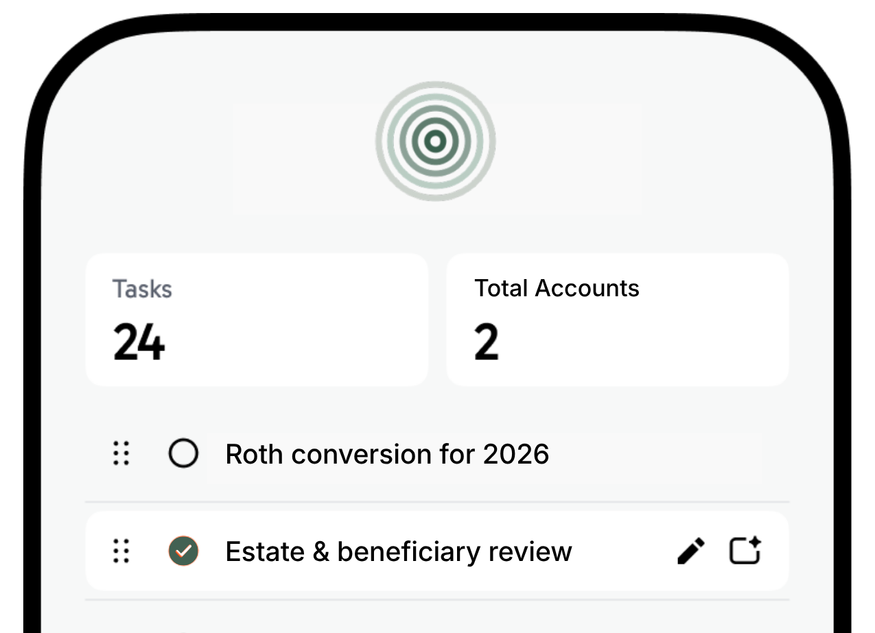 User interface displaying 24 tasks and 2 total accounts, including unchecked task 'Roth conversion for 2026' and completed task 'Estate & beneficiary review' with edit and share icons.