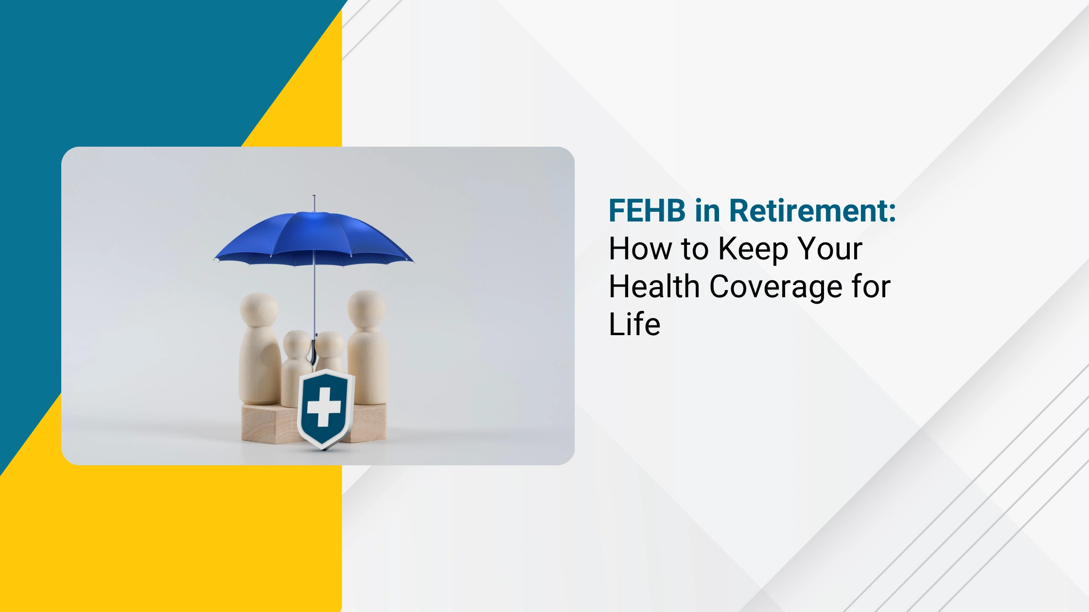 FEHB Retirement Eligibility: Keep Health Coverage for Life
