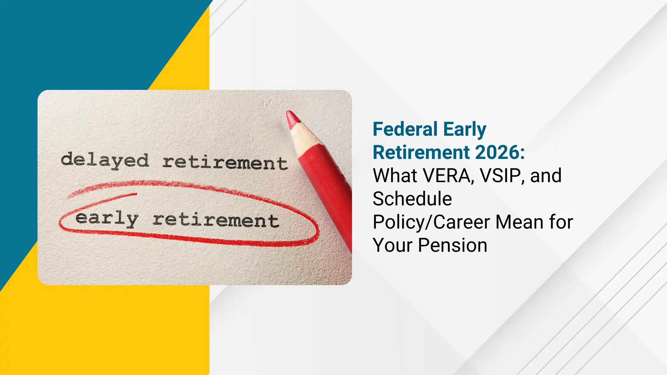 Federal Early Retirement 2026:
