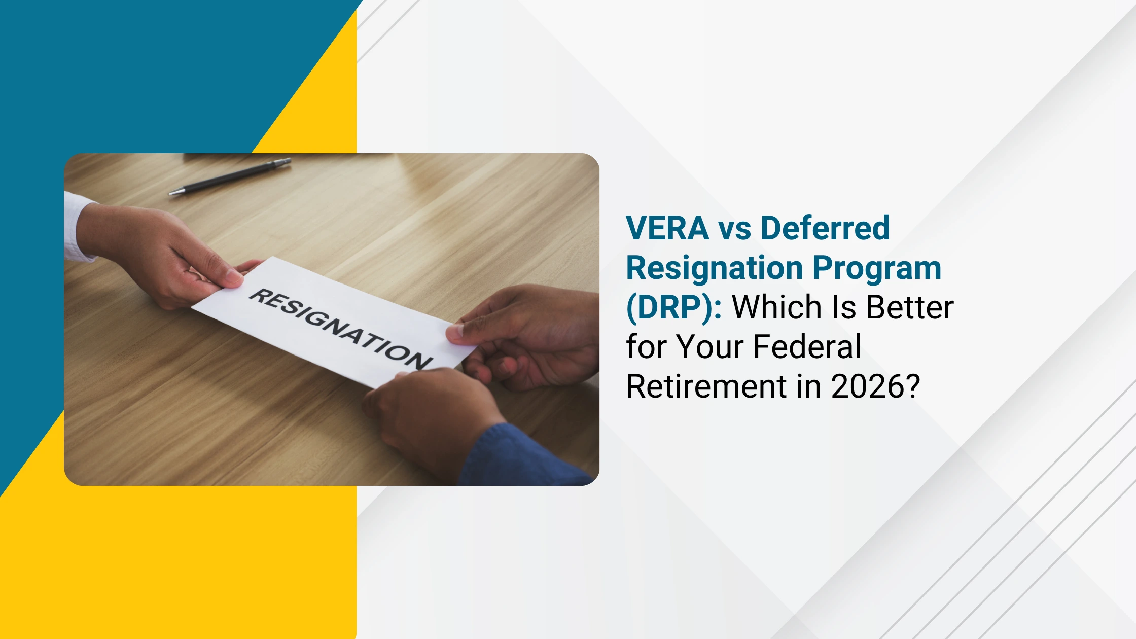 Is VERA Better Than DRP for Federal Retirement in 2026? 