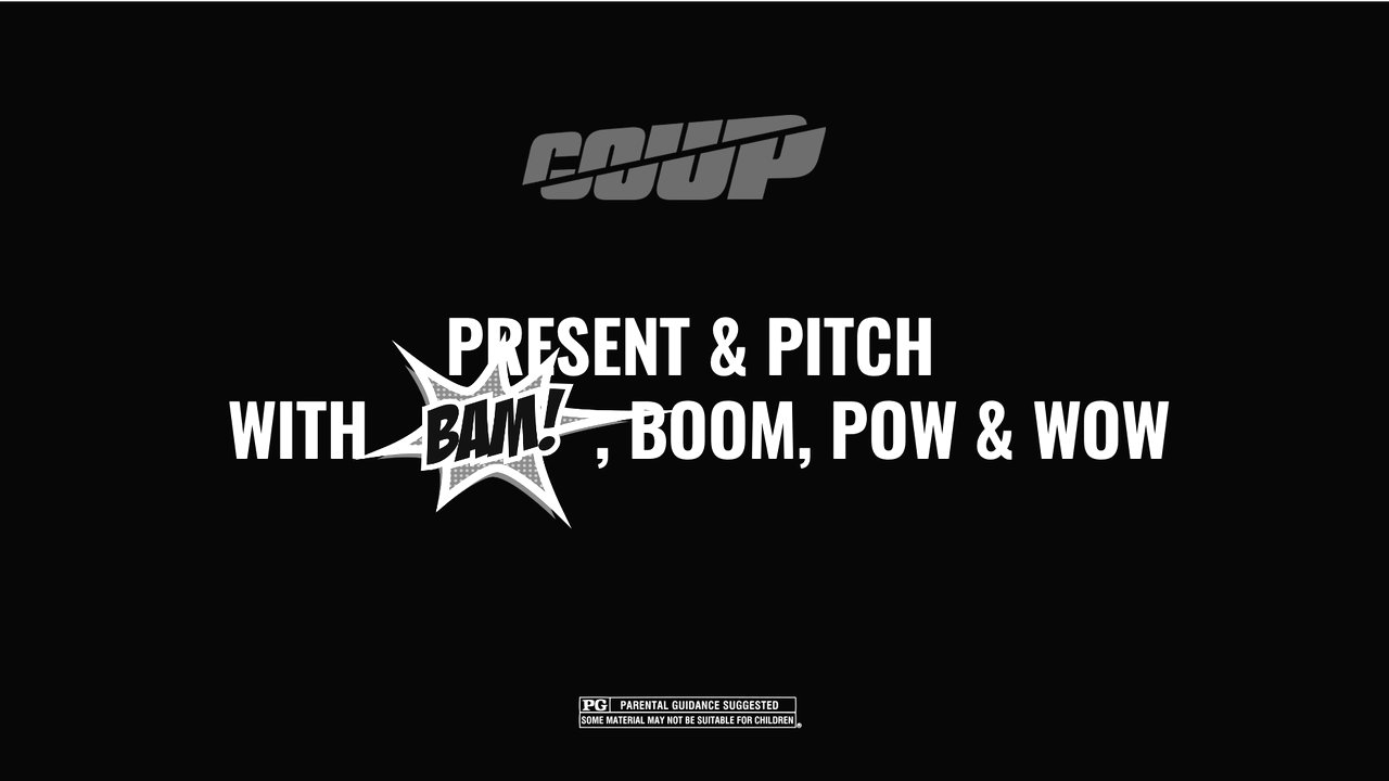 Keynote slide: COUP, present and pitch