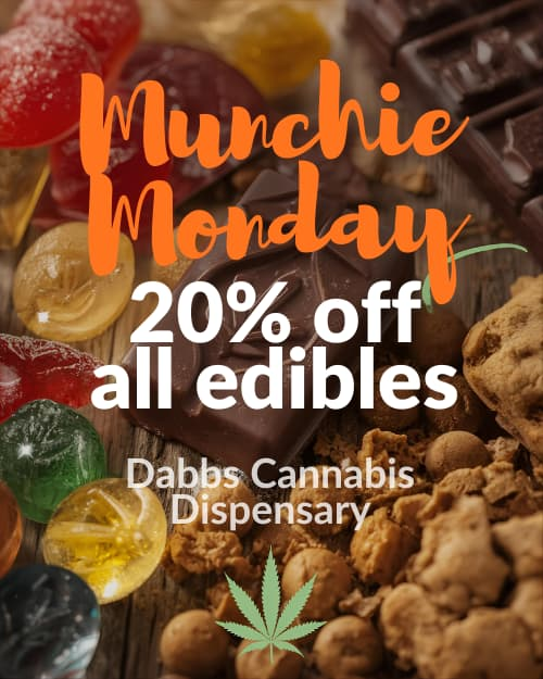 Munchie Monday - 20% off all edibles