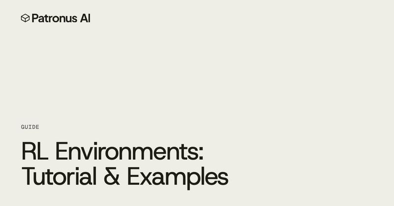 Guide cover, RL Environments: Tutorial & Examples