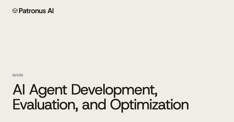 Guide cover, AI Agent Development, Evaluation, and Optimization