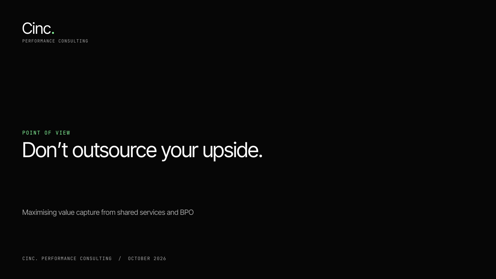 Don’t outsource your upside