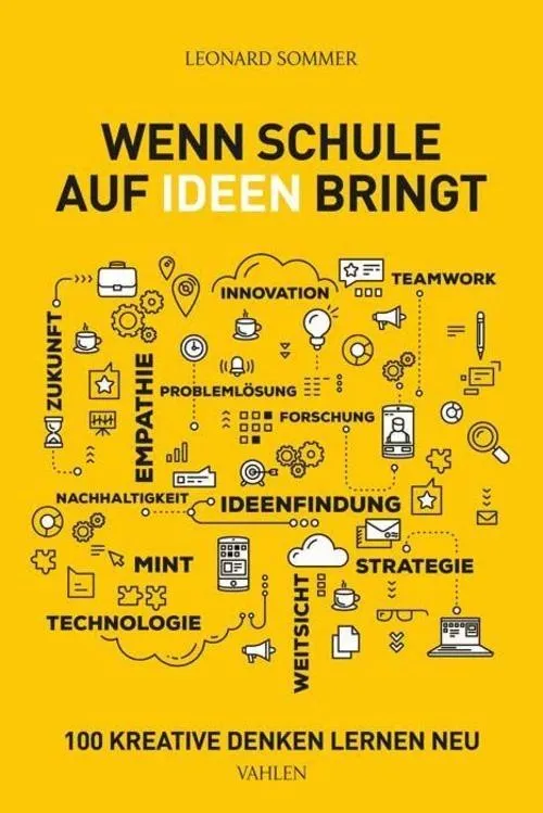 Buchcover: Wenn Schule auf Ideen bringt.