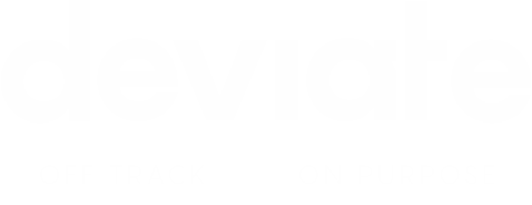 Deviate — Off track on purpose