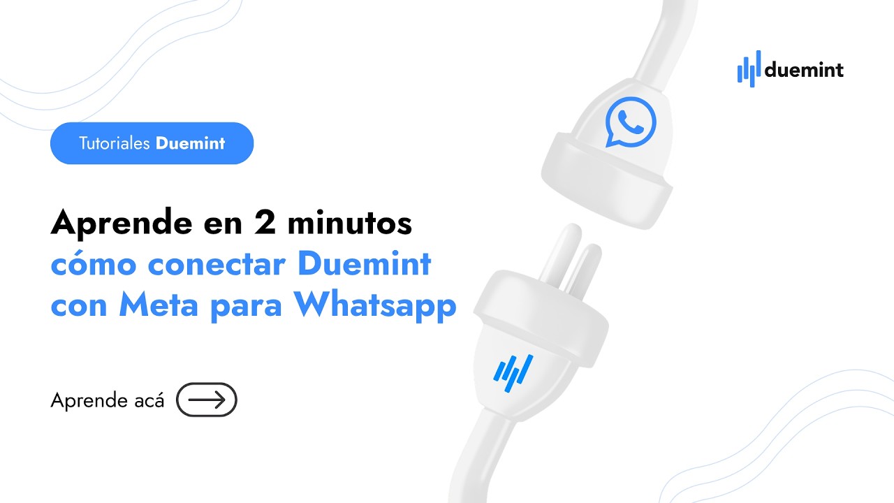 Tutorial: cómo integrar Duemint con Meta para recordatorios por WhatsApp
