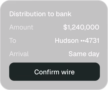 Distribution to bank card for $1.24M with a Confirm wire button
