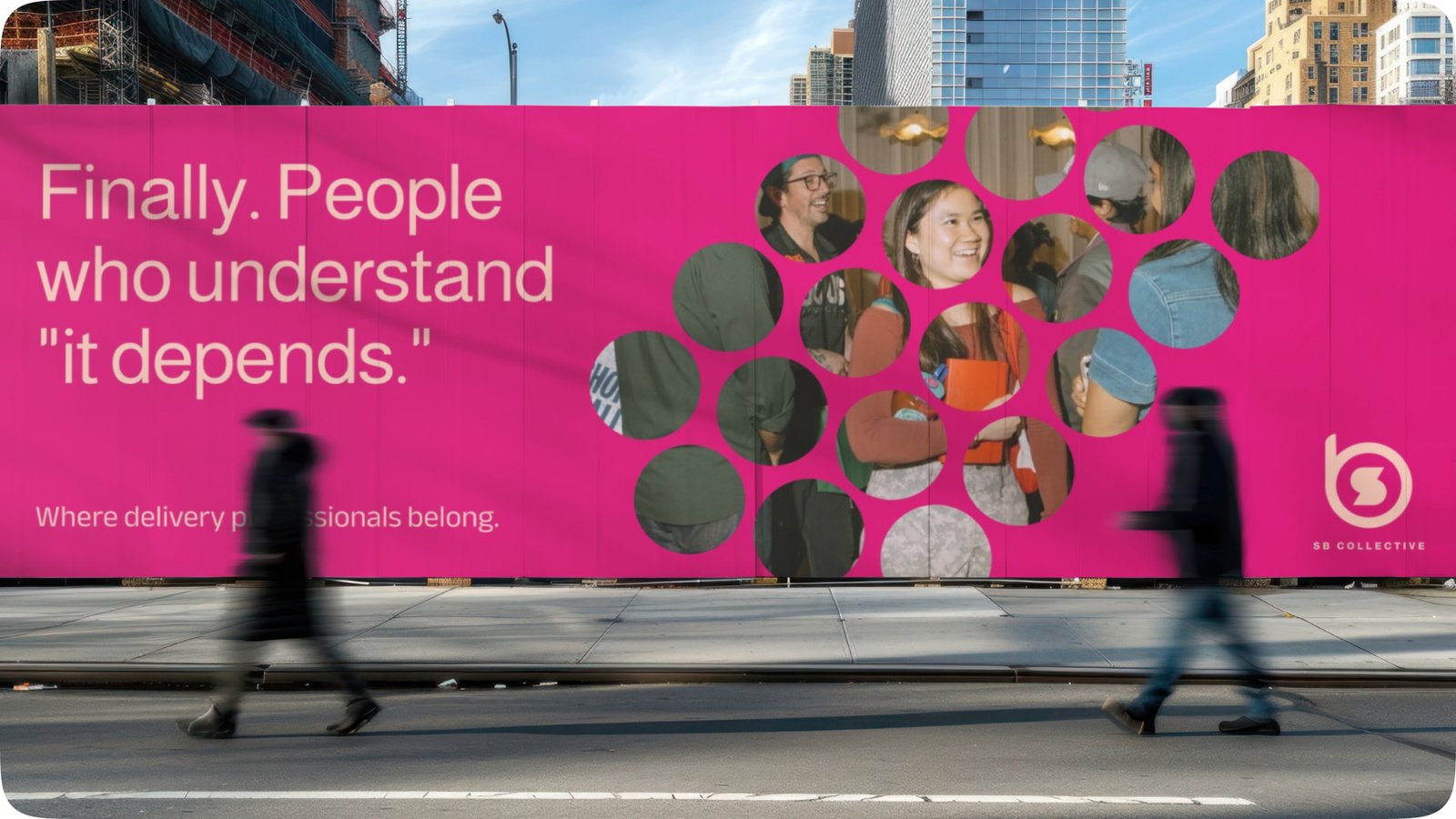 SB Collective circles direction on a street hoarding