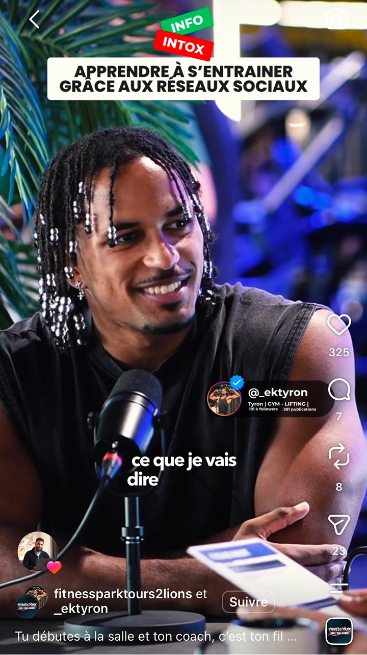 A man with braided hair decorated with white beads is smiling and speaking into a microphone during a podcast or interview setup, with a blurred background of gym equipment and blue lighting. Text in French says, "Apprendre à s’entraîner grâce aux réseaux sociaux" and "ce que je vais dire." On-screen social media interface shows user @_ektyron, described as Tyron | GYM - LIFTING, with 191K followers.