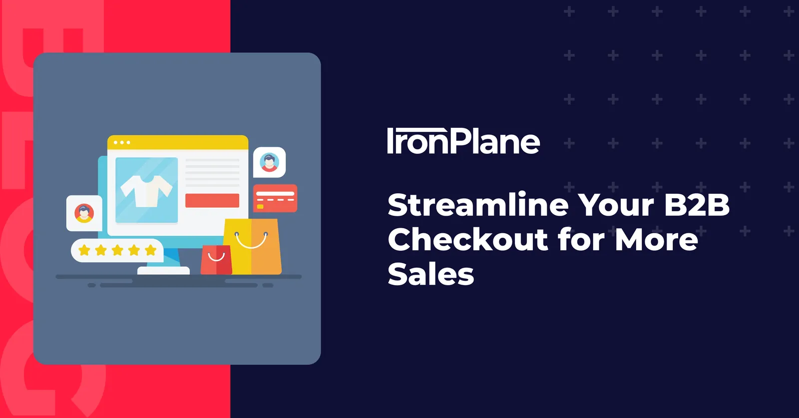Streamline Your B2B Checkout for More Sales