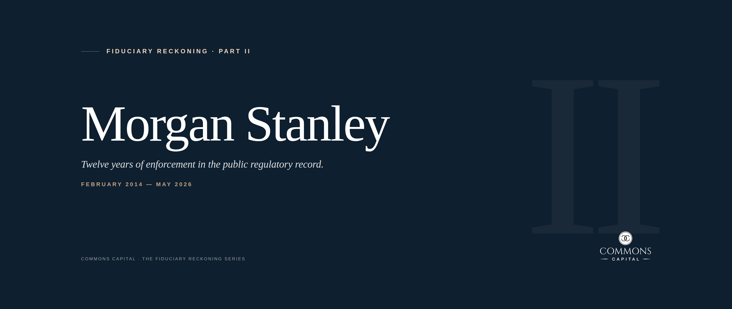The Fiduciary Reckoning, Part II: The Public Record on Morgan Stanley