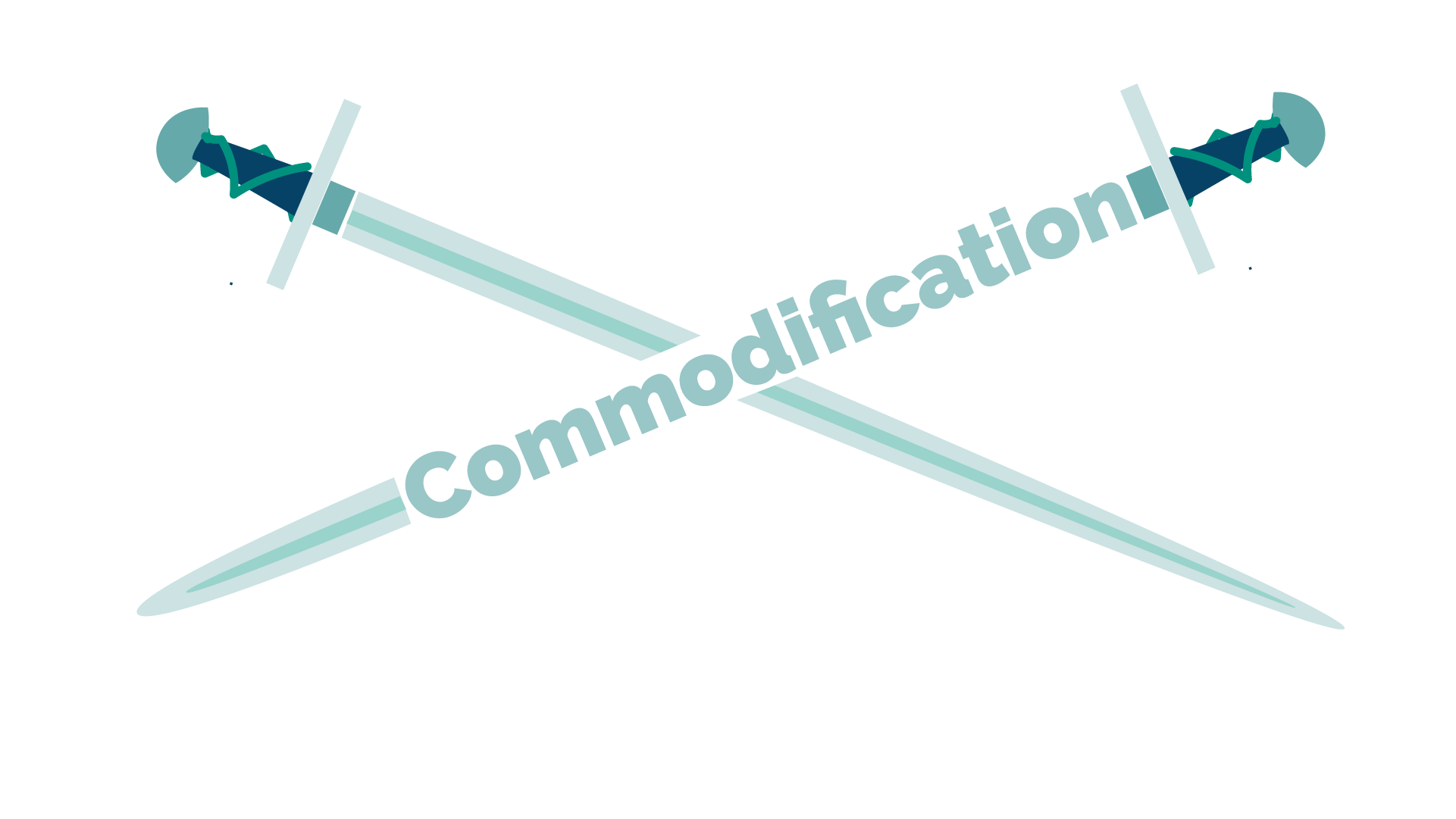 Commodification double edged sword