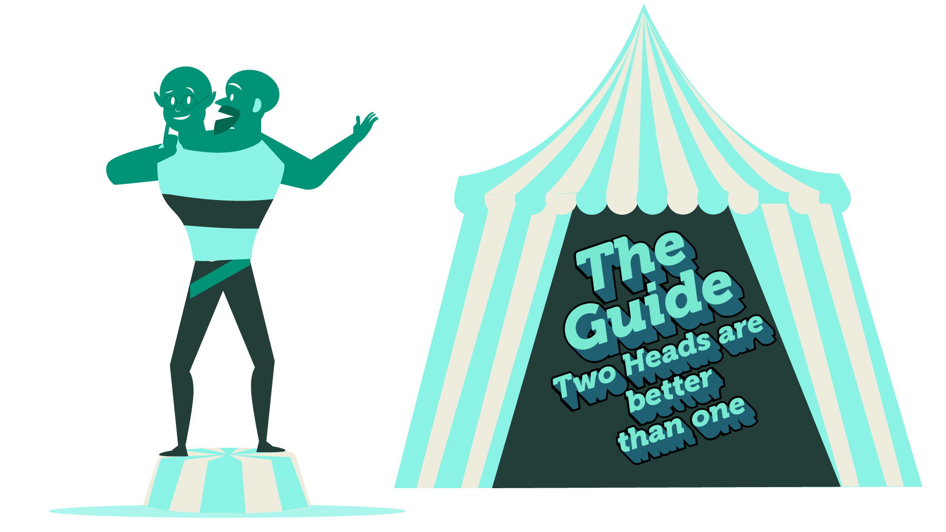 IMAGE: Title ‘The Guide’ subtitle ‘Two heads are better than one.’