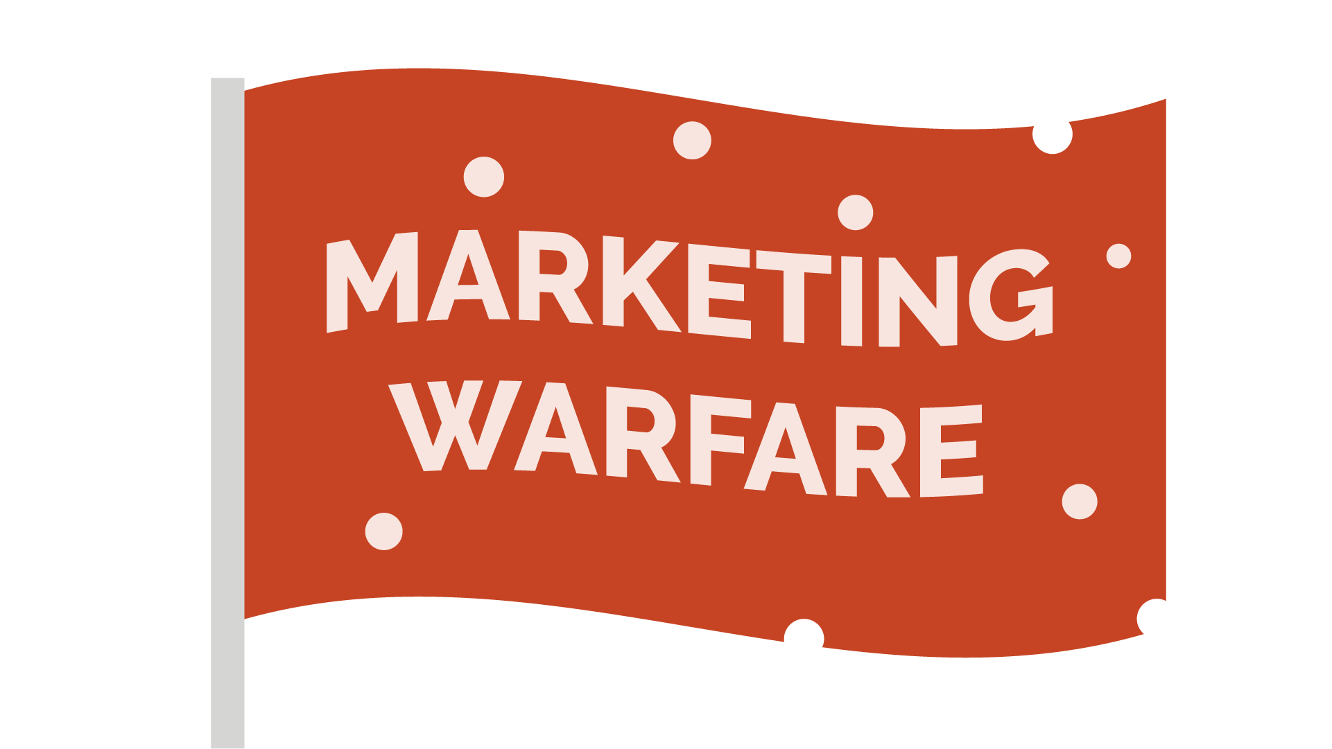 marketing warfare - orange flag full of bullet holes that reads 'Marketing Warfare'