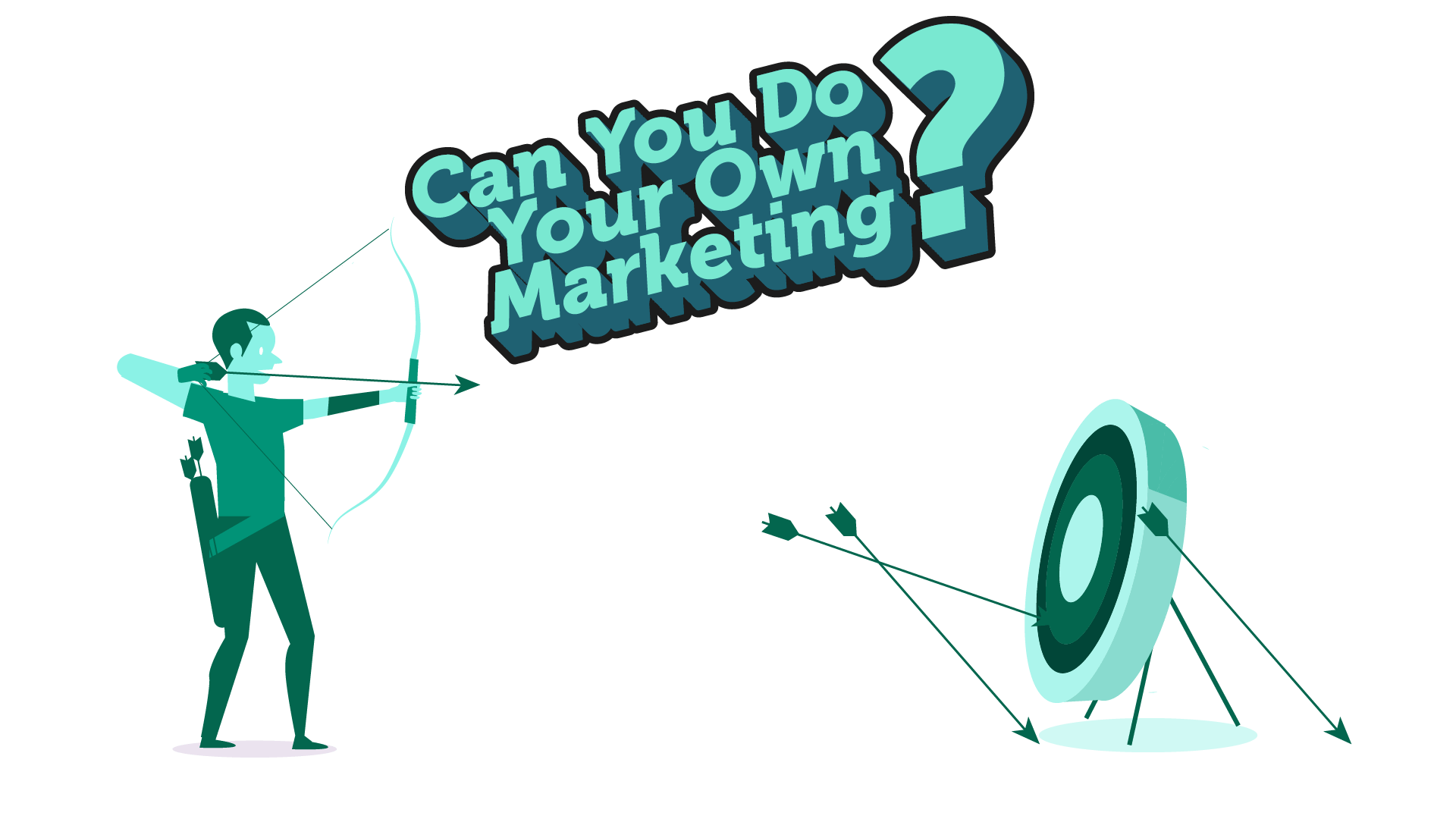 Can you do your own marketing
