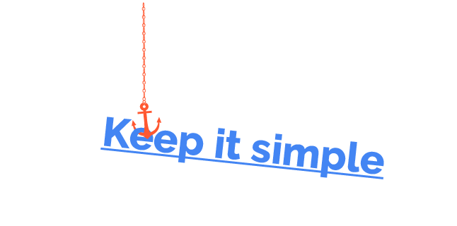 Golden rule for anchor text is to keep it simple