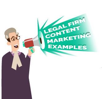 Content Marketing for Legal Firms: 10 Great Examples