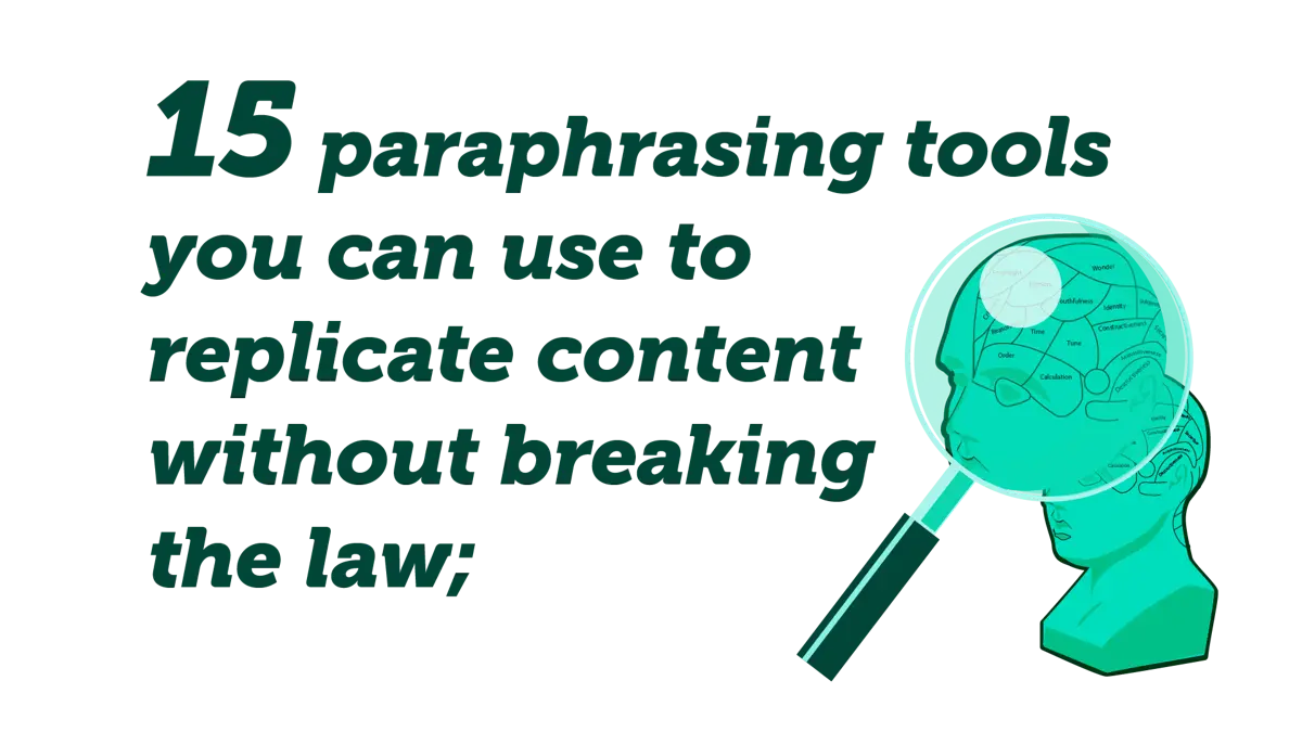 Quote:15 paraphrasing tools you can use to replicate content without breaking the law.