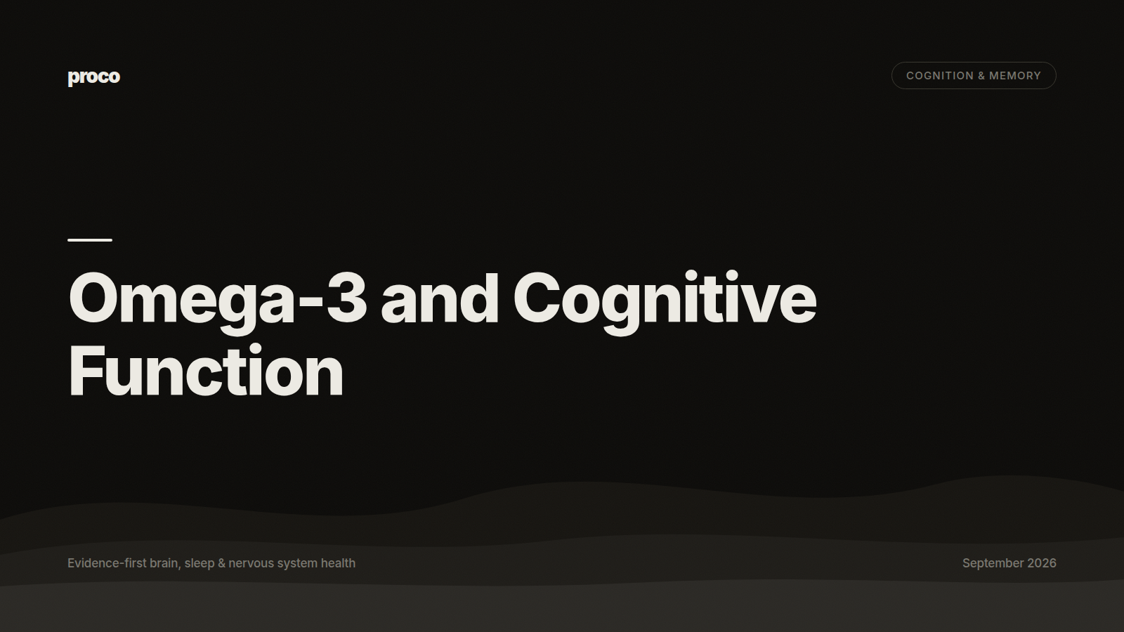 Omega-3 and Cognitive Function — Proco