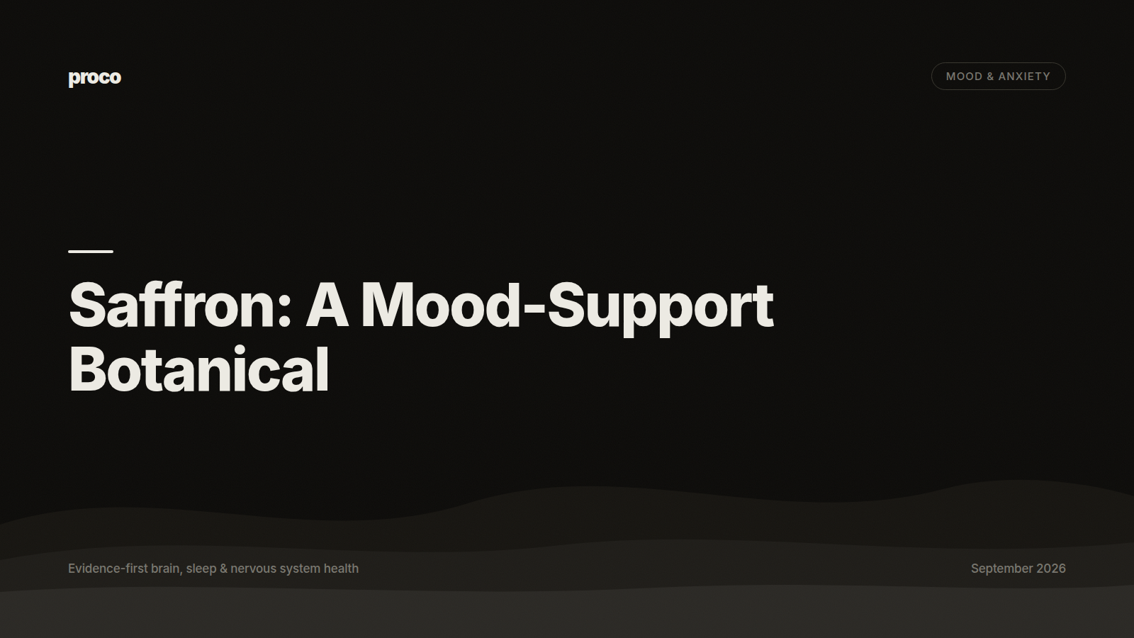 Saffron: A Mood Support Botanical — Proco