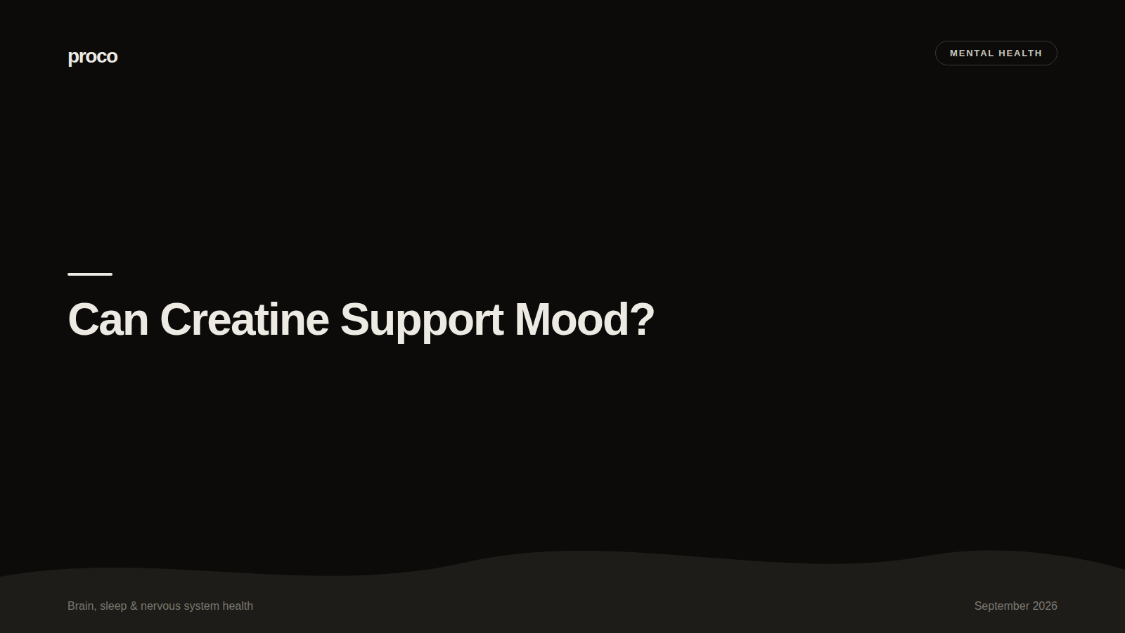 Can Creatine Support Mood? A Careful Look at the Early Research — Proco