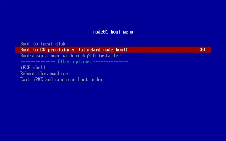 Node network boot menu with Boot to CV provisioner selected