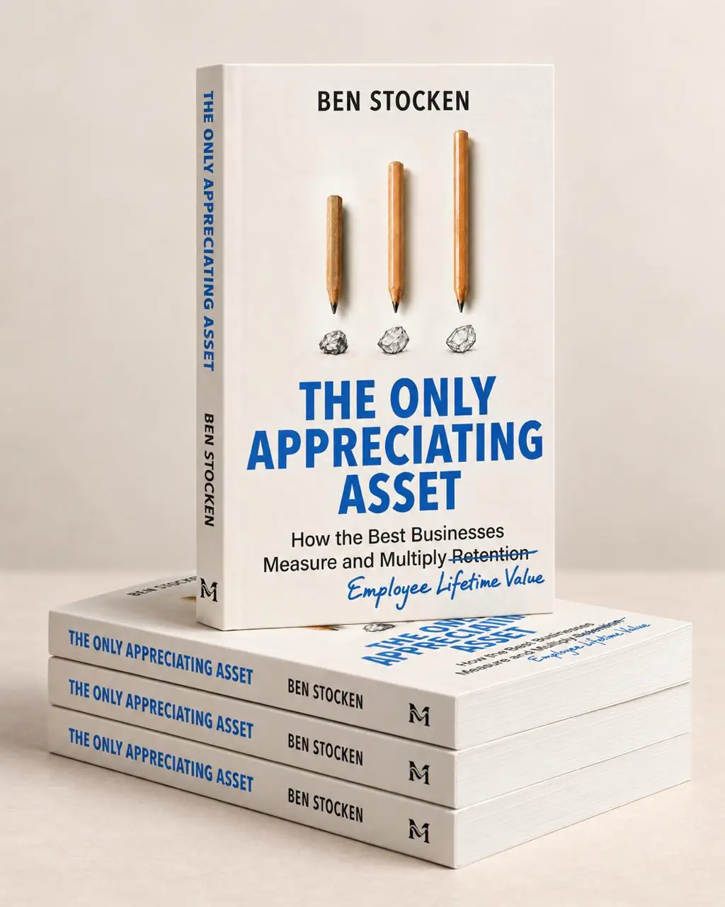 The Only Appreciating Asset by Ben Stocken, shown as a hardback with four stacked copies