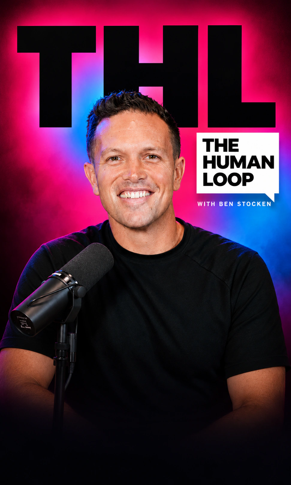 Ben Stocken presenting The Human Loop podcast against its magenta and blue THL artwork