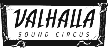 Valhalla Sound Circus