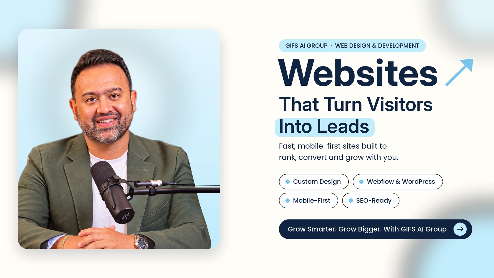 Smiling man with beard and green blazer speaking into a microphone, next to text promoting GIFS AI Group's web design and development services that turn visitors into leads with custom design, mobile-first, Webflow & WordPress, and SEO-ready sites.